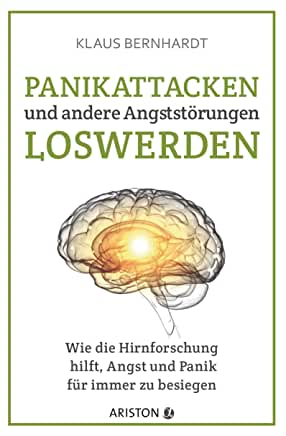 Buchcover: Panikattacken und andere Angststörungen loswerden von Klaus Bernhardt